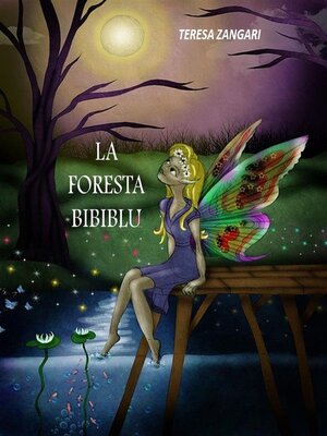cover image of La foresta Bibiblu